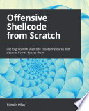 Offensive Shellcode from Scratch