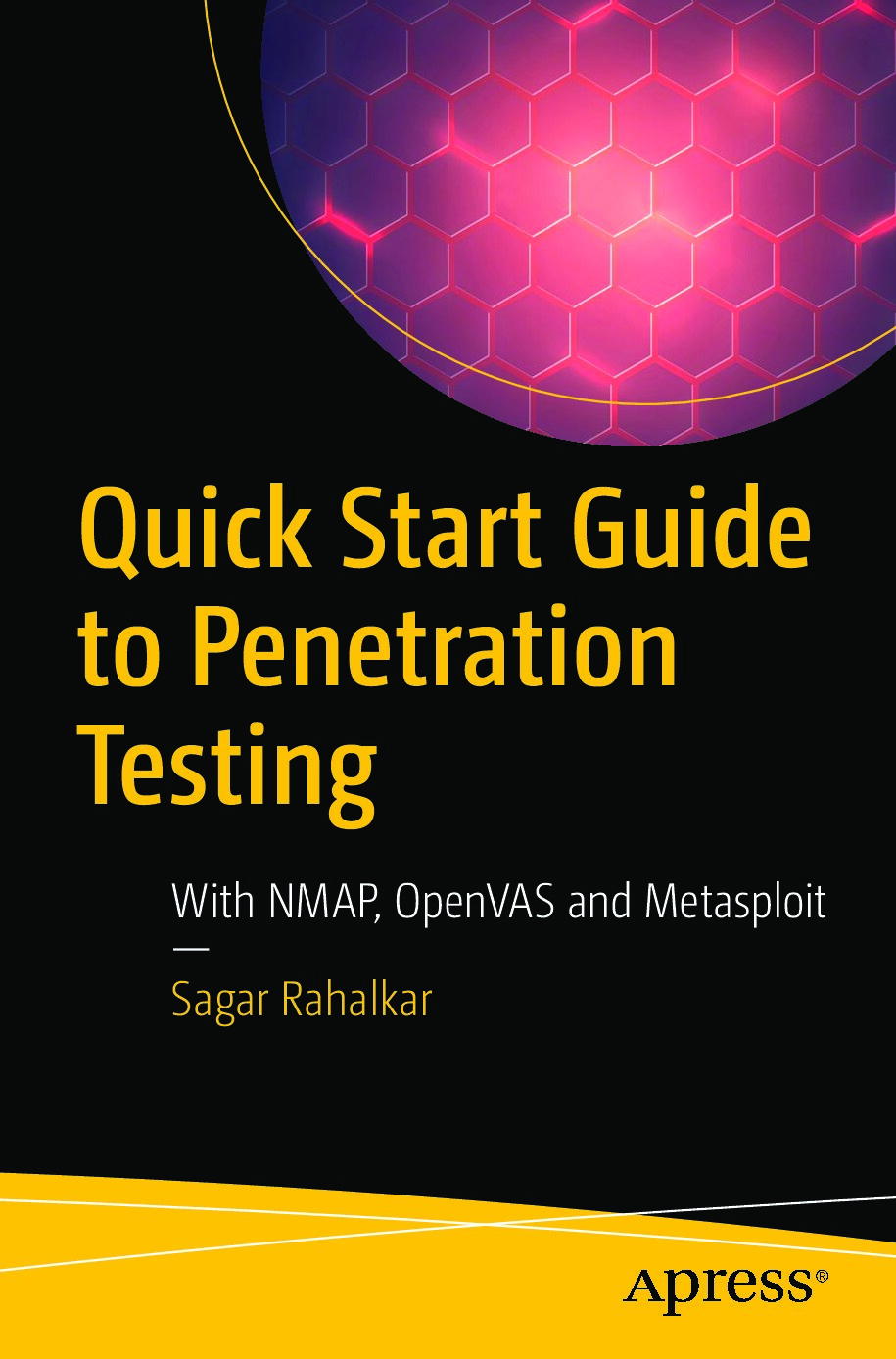 Quick Start Guide to Penetration Testing